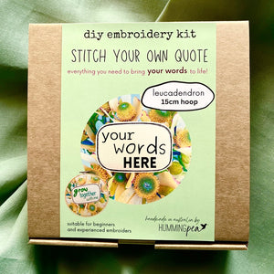 stitch your own quote . embroidery kit . leucadendron